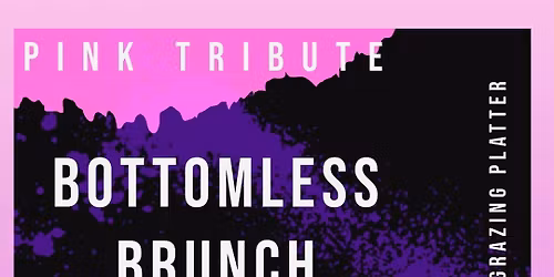 P!NK BOTTOMLESS BRUNCH