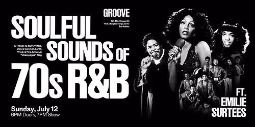 The Soulful Sounds of 70s R&B ft Emilie Surtees