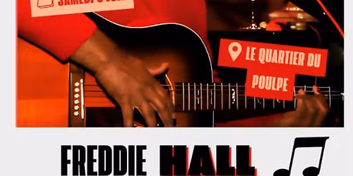 Freddie Hall - Concert Live