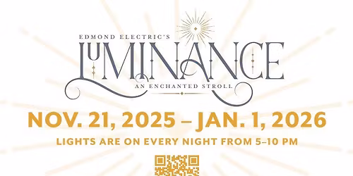 Luminance: An Enchanted Stroll Kick Off Night