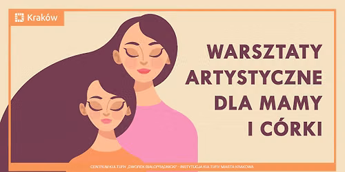 Sztuka blisko\u015bci \u2013 warsztaty dla mam i c\u00f3rek | Ramka otwarto\u015bci