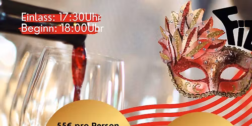 Faschingser\u00f6ffnung - n\u00e4rrische Weinprobe - FiZ