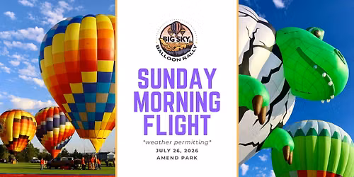 Big Sky Balloon Rally Sunday Flight