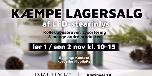 K\u00c6MPE LAGERSALG AF LED-STEARINLYS
