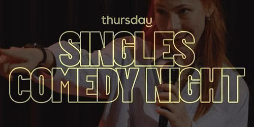Thursday | Singles Comedy Night at Vertigo | Antwerp