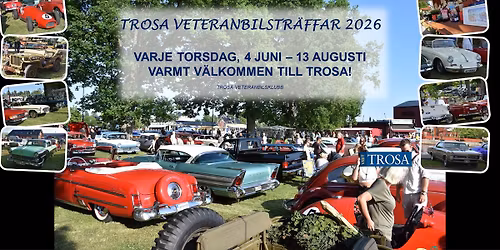 S\u00e4songspremi\u00e4r - Trosa Veteranbilstr\u00e4ffar 2026!