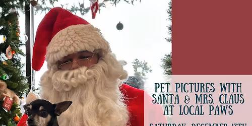 Pet Pictures with Santa & Mrs. Claus
