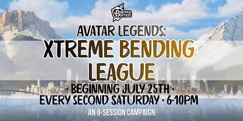 Avatar Legends TTRPG Campaign: Xtreme Bending League