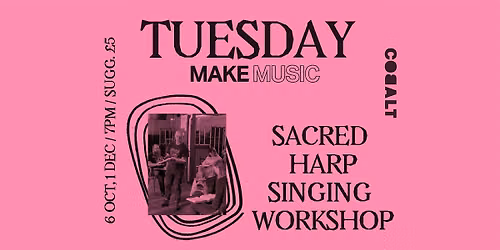 Sacred Harp Singing Workshop