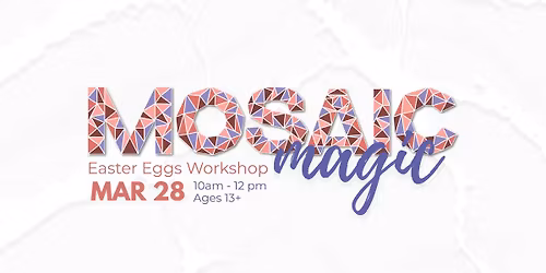 Mosaic Magic Workshop at Joyful Art