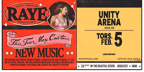 RAYE - THIS TOUR MAY CONTAIN NEW MUSIC \/ Unity Arena \/ Pres. av Live Nation