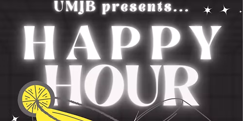 UMJB Happy Hour