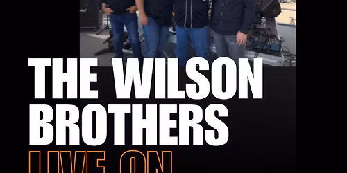 The Wilson Brothers