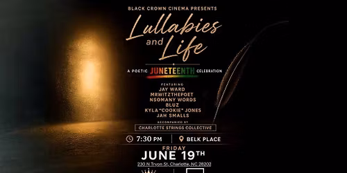 Lullabies & Life: A Poetic Juneteenth Celebration