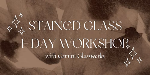 September Stained Glass Workshop \u2013 One Day Class