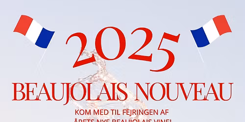 BEAUJOLAIS NOUVEAU DAY!