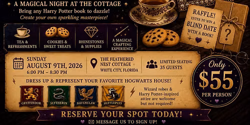 \ud83c\udfe1\u26a1\ufe0f\ud83e\udd89 The Feathered Nest Cottage Presents: Harry Potter Book Dazzling Workshop \ud83e\udd89\u26a1\ufe0f