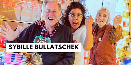 SYBILLE  BULLATSCHEK "Pfl\u00e4ge lieber ungew\u00f6hnlich" | Ulm