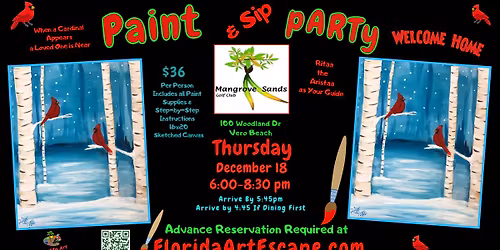 Holiday \ud83d\udc9dPaint & Sip pARTy  \ud83c\udfa8\ud83c\udf77Thur, Dec 18 @6pm at the Fun Mangrove Sands-Vero Beach