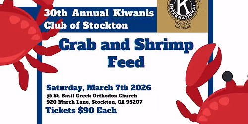 Kiwanis Club of Stockton 30th Annual Crab and Shrimp Feed