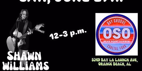 Shawn Williams (duo) at OSO at Bear Point Harbor - Orange Beach, AL