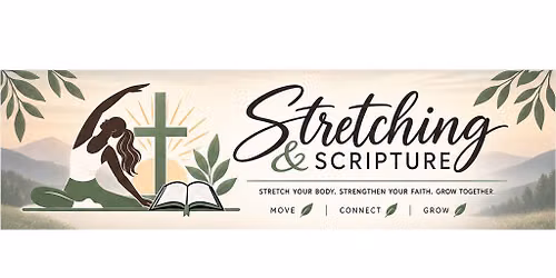Stretching & Scripture, a Christian movement class