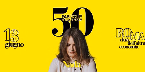 FABRIQUE Summer Night w\/ NADA Live @ Testaccio Estate