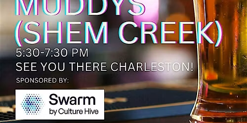 Charleston SWARM Happy Hour - May 21st