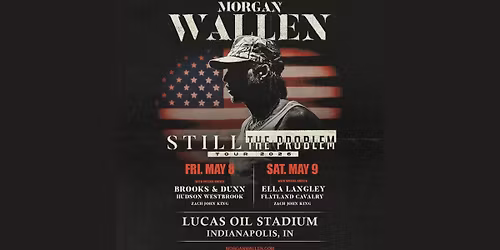 Morgan Wallen Still The Problem Tour 2026