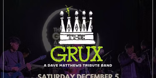 The Grux - Dave Matthews Band Tribute