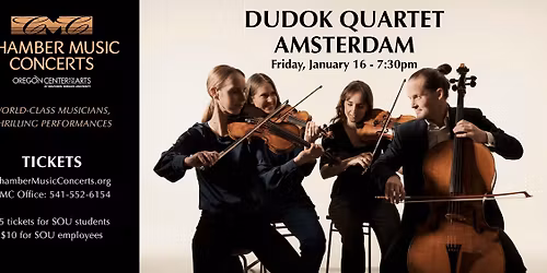 Dudok Quartet Amsterdam Presented by Chamber Music Concerts