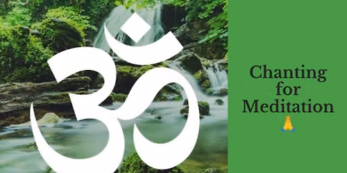 Chanting, Relaxing Meditation 