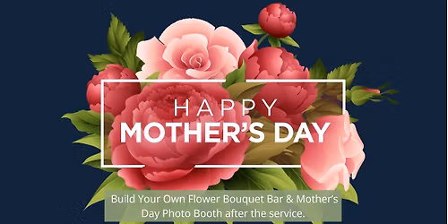 Mother's Day at Open Table Church