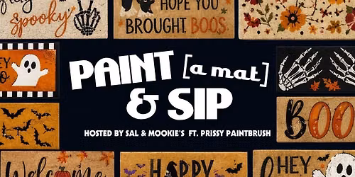 Paint [a doormat] & Sip \ud83c\udfa8