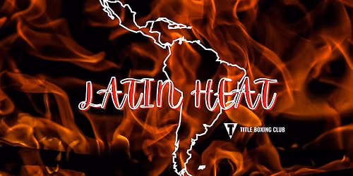 Latin Heat - FREE EVENT