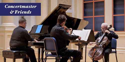 Concertmaster & Friends | Songs of Sorrow, Songs of Hope