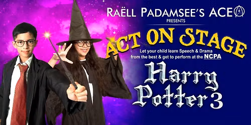 Raell Padamsee's Act On Stage -HARRY POTTER 3