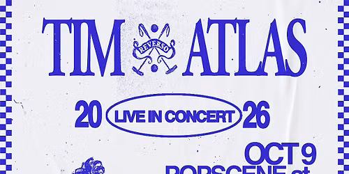 TIM ATLAS + support tba at Rickshaw Stop \/ Popscene