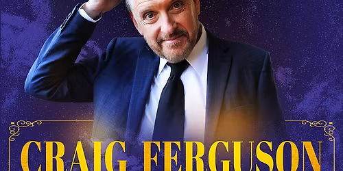 Craig Ferguson at Sherman Theater
