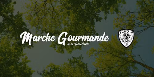 17\u00e8me Marche Gourmande de la Vall\u00e9e Noble