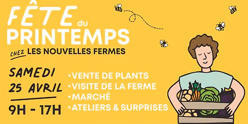 F\u00eate du printemps chez Les Nouvelles Fermes \u00e0 M\u00e9rignac