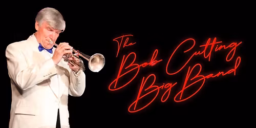 The Bob Cutting Big Band LIVE at The Nag\u2019s Head