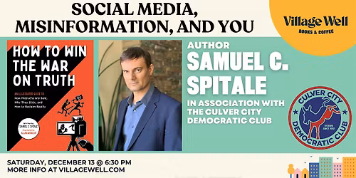 Social Media, Misinformation, & You: In Conversation with Samuel C. Spitale