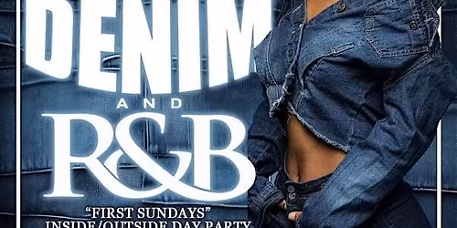 Denim & R&B Day Party