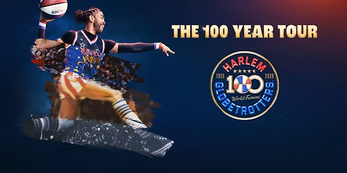 The Harlem Globetrotters 100 Year Tour