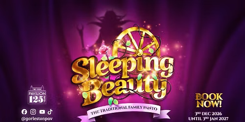 Sleeping Beauty - The Traditional Family Pantomime