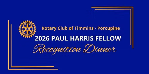 Paul Harris Fellow Recognition Dinner