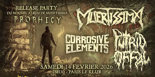 \u2620\ufe0f Putrid Offal \/ Corrosive Elements \/ Muertissima \u2620\ufe0f