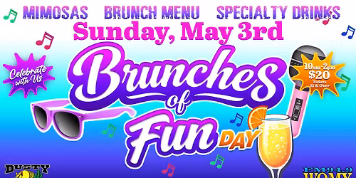 Dusty Armadillo Brunches of Fun Sunday May 3rd