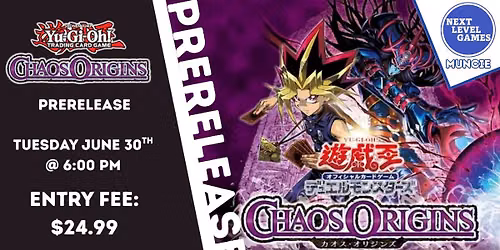 Yu-Gi-Oh Chaos Origins Prerelease